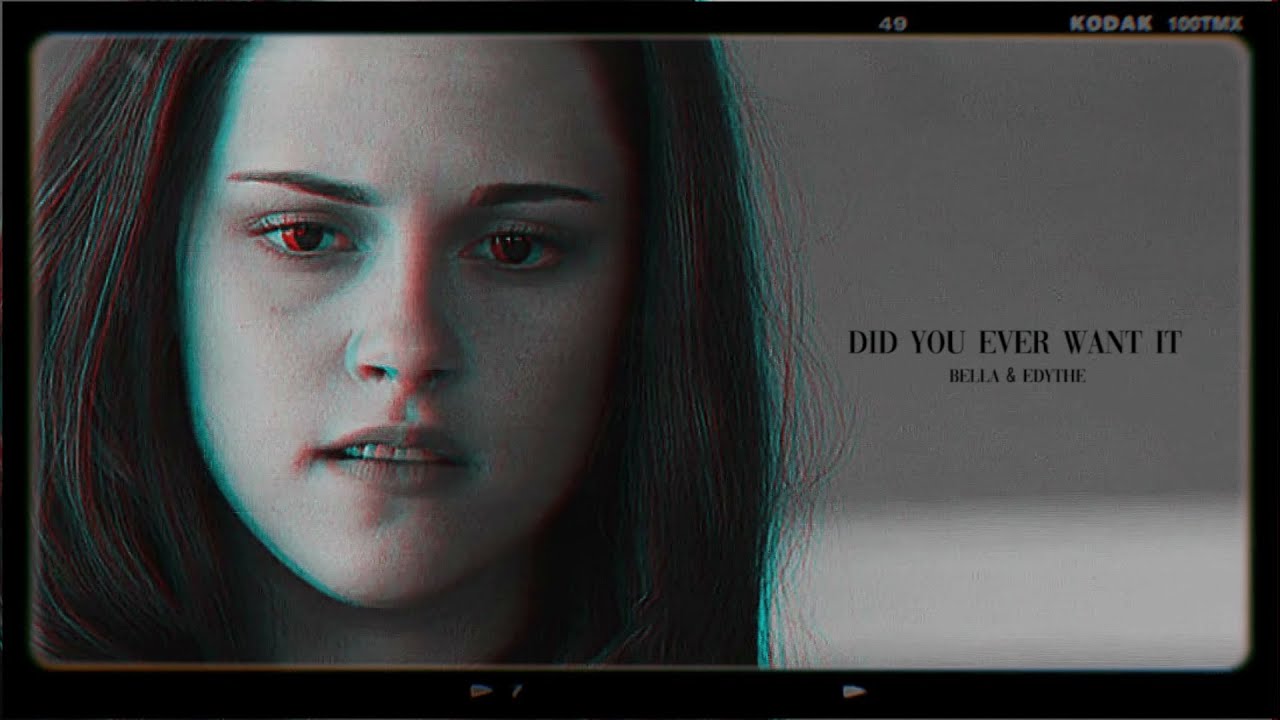 Bella & Edythe [Did you ever want it]