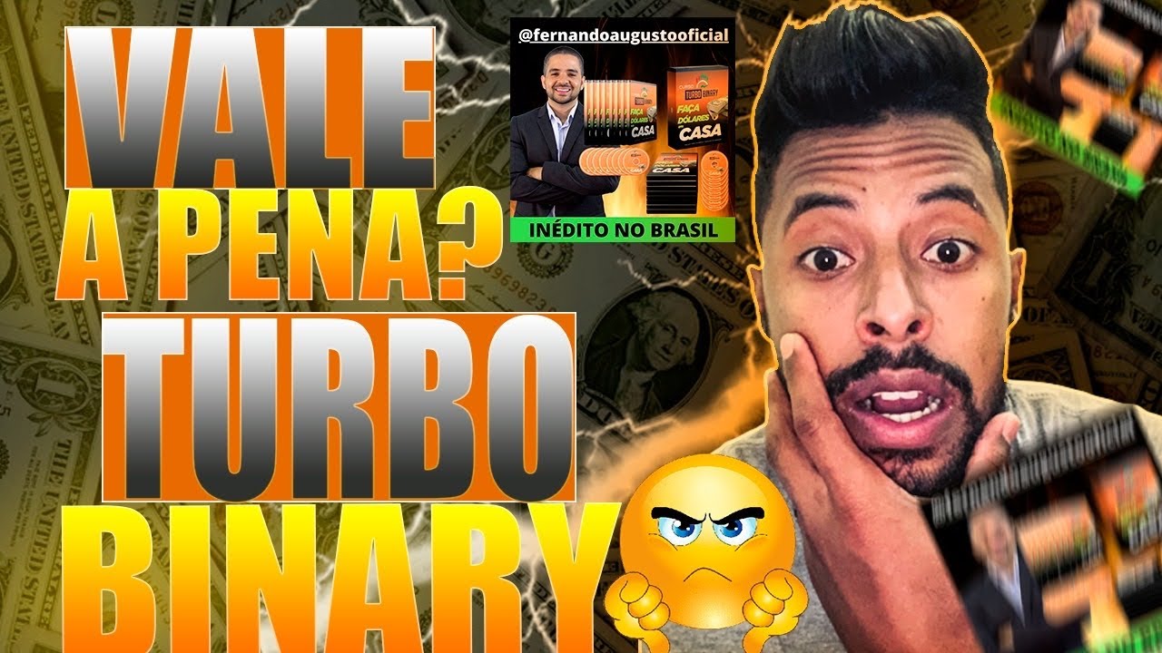 📉Turbo Binary Funciona?Turbo Binary Fernando Augusto-Turbo Binary Vale a Pena?Turbo Binary é Bom📉