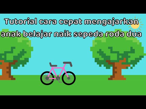 Video: Cara Mengajar Anak Menunggang Basikal Roda Dua