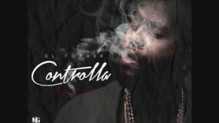 Fother (el padrino) - controla (dominicanRemix)