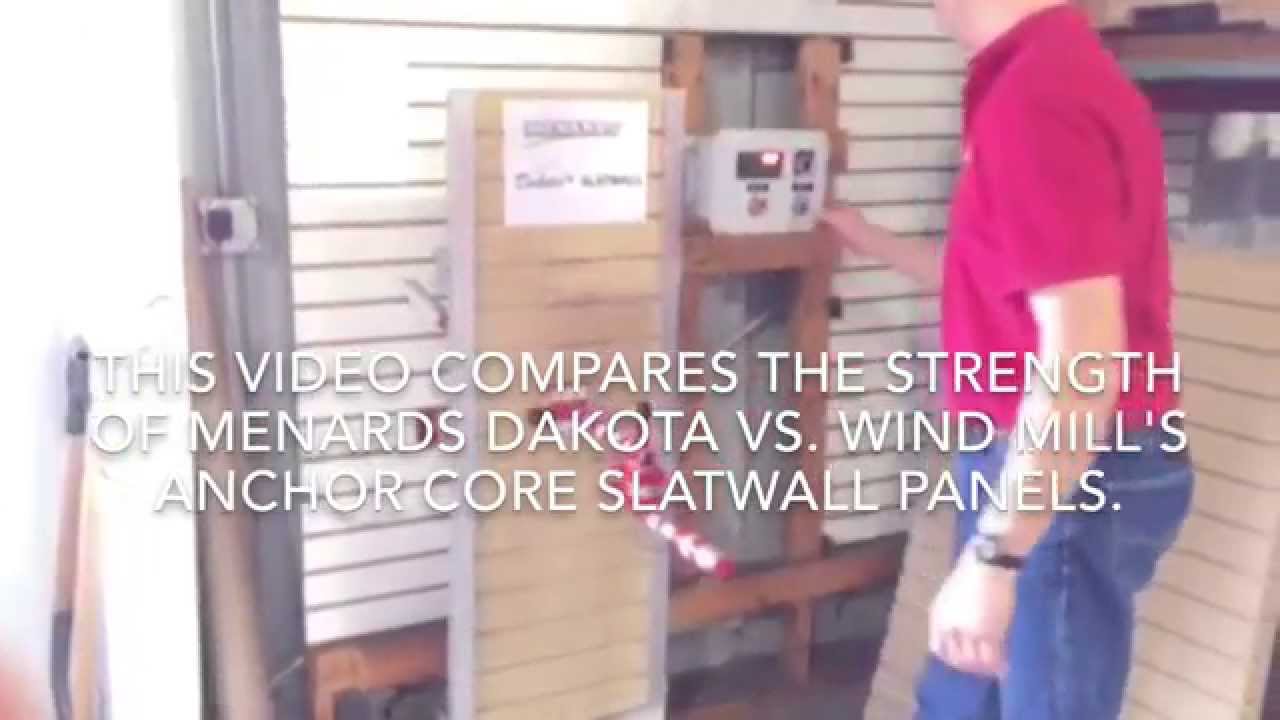 Wind Mill Anchor Core Slatwall Load Strength Vs Menards Dakota