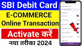 How to activate sbi Debit Card for online transaction | sbi debit card Ecom transaction activate