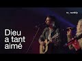 Dieu a tant aimé le monde _NV Worship