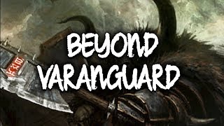 Beyond Varanguard - Slaves to Darkness in 4th Edition AOS