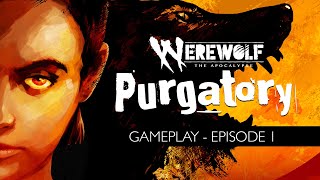 Werewolf: The Apocalypse - Purgatory - Lets Play with Huddy #1
