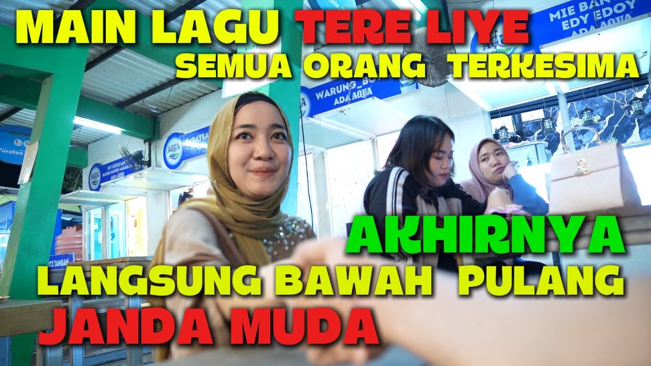 Main Lagu Tere Liye Semua Orang Terkesima Akhirnya Bawa Pulang Janda Muda