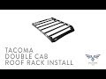 Tacoma Double Cab Roof Rack Installation