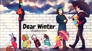 DEAR WINTER | Nightcore ~Request~