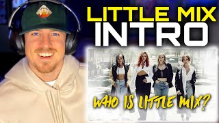 Introduction To Little Mix | MY FIRST TIME REACTION