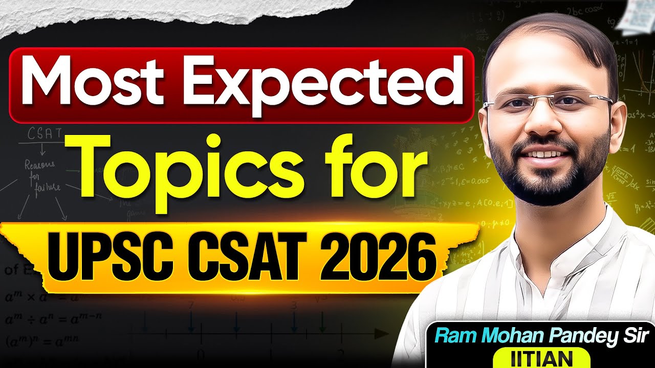Most Expected Questions & High-Weightage Topics for UPSC CSAT 2026 | Sarrthi IAS