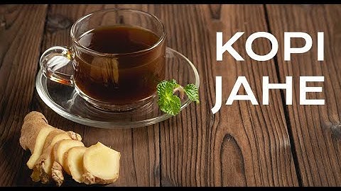 Manfaat Kopi Jahe bagi Kesehatan, Khasiat yang Luarbiasa