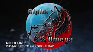 [Nightcore]- Tokyo Ghoul Rap