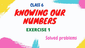 #CLASS 6 #MATHS #CHAPTER 1- KNOWING OUR NUMBERS#EXERCISE 1.1 #TS BOARD