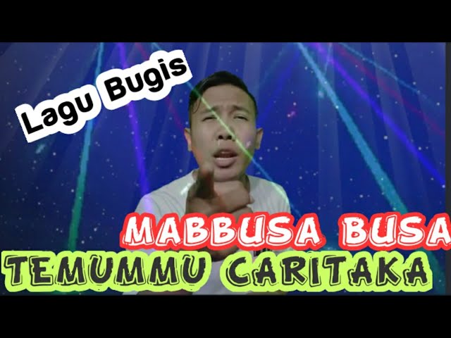 Lagu Bugis Lucu - MABBUSA BUSA TEMUMMU CARITAKA (Agus Saputra) class=