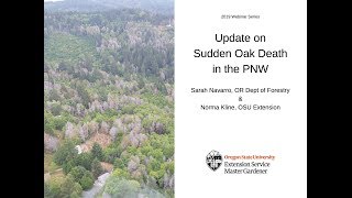 Update on Sudden Oak Death in the Pacific Northwest