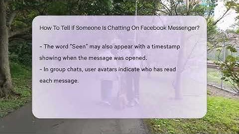 How To Tell If Someone Is Chatting On Facebook Messenger? - Everyday-Networking