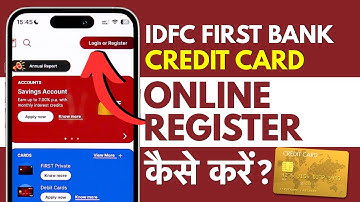 IDFC First Power+ Credit Card Online Register Kaise Kare? IDFC First Mobile App Login Guide in Hindi