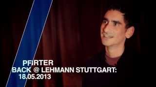 18.05.13 :: CLR STUTTGART 2013 // PFIRTER FEATURE