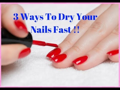 3 Ways To Dry Your Nails Fast !! || How To Dry Your Nails Fast With In ...