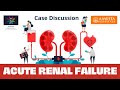 Acute Kidney Injury || Case Discussion || Indications for dialysis