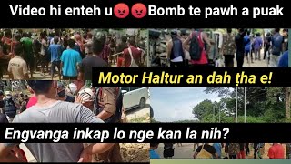 Ramri a buai hle,Tun ah an inkap mek/ Video thenkhat..Bomb a puak