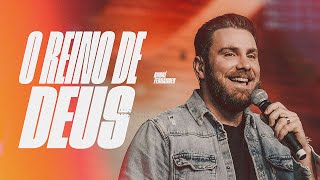 ANDRÉ FERNANDES | O REINO DE DEUS - PARTE 1 | LAGOINHA ALPHAVILLE