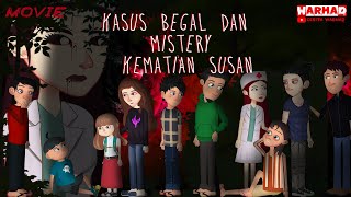 Kasus Begal Dan Mistery Kematian Susan ¶|| Cerita Misteri | Animasi Horor