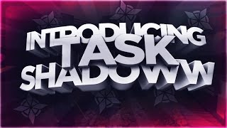 Introducing Task Shadoww