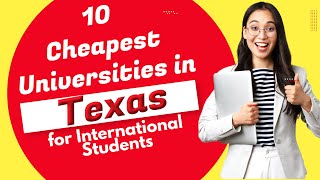 10 Cheapest Universities in Texas for International Students  || Cheapest Universities in Texas 2022 screenshot 4