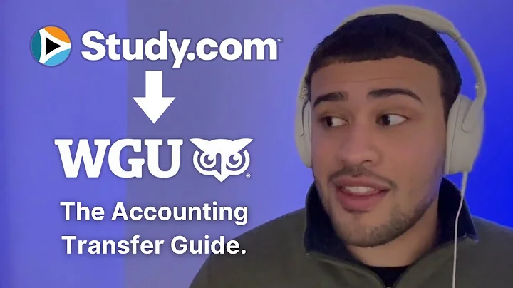How to transfer credits from Study.com to WGU (How to accelerate WGU’s Accounting Degree)