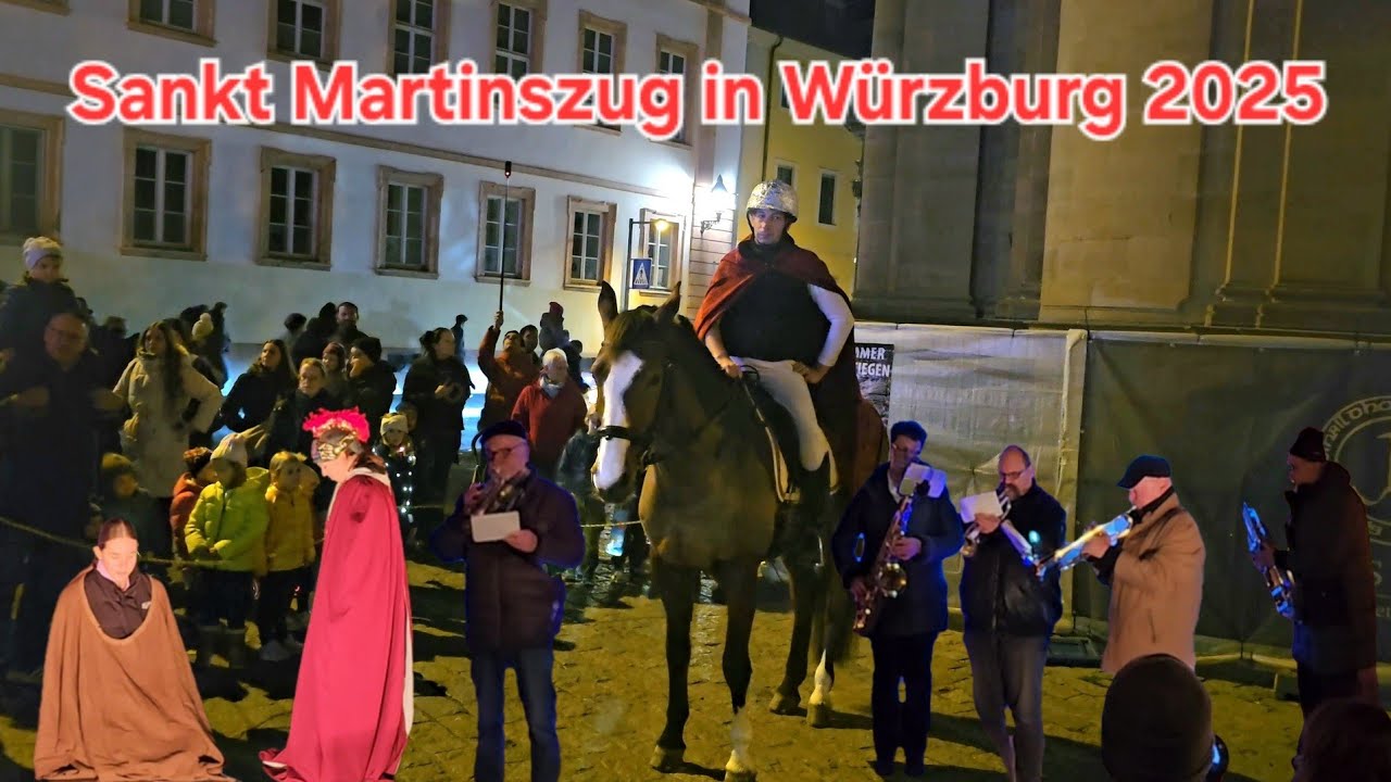 Sankt Martinszug in Würzburg 2025 unterwegs mit Justus König J.K