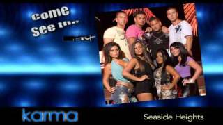 Everyone loves Club Karma in Seaside Heights