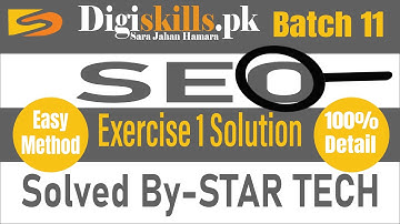 Digiskills SEO hand on Exercise 1 Batch 11 | SEO Exercise 1 batch 11 | Batch 11 SEO Exe1 Dgskill