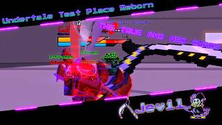 THE TRUE AND NEO CHAOS | Jevil | Undertale Test Place Reborn | UTPR