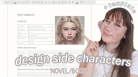 HOW TO WRITE *SIDE* CHARACTERS 🗒️💁‍♀️ | character design for your novel + free template and tips