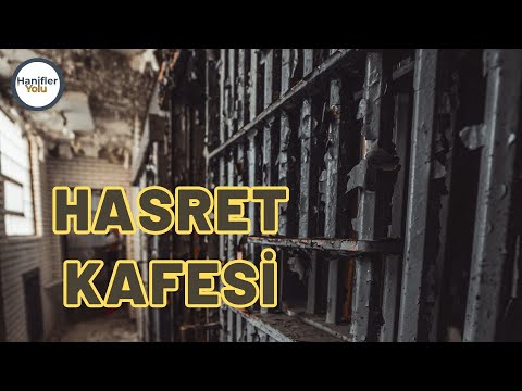 Hasret Kafesi | Müziksiz Türkçe Neşid