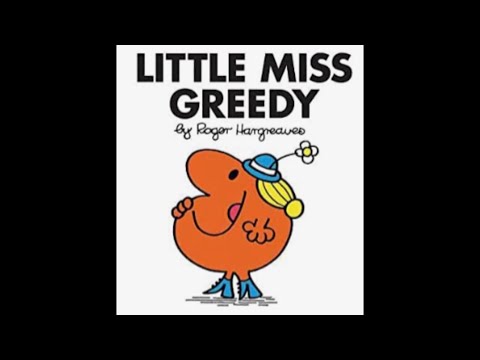 Little Miss Greedy
