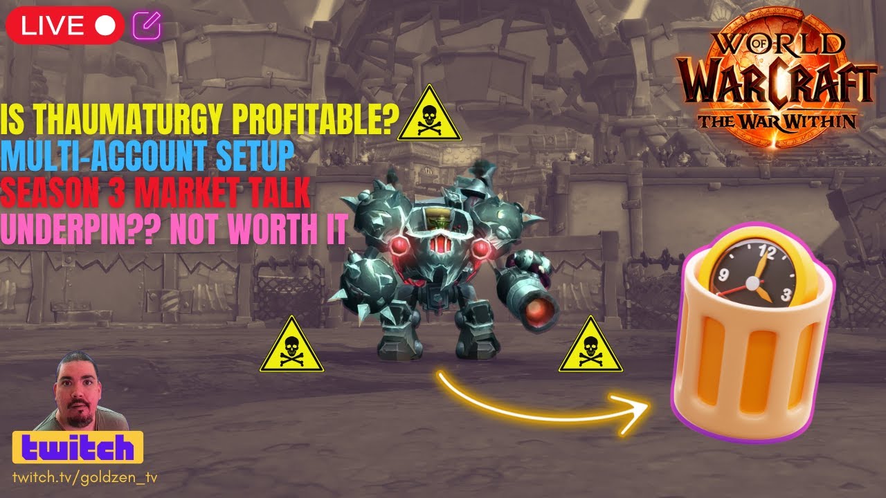 Retail WoW: Is Thaumaturgy Still Profitable? Underpin?? Solo is a Time Waste