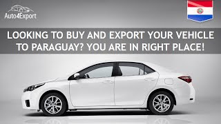 Shipping cars from USA to Paraguay - Auto4Export