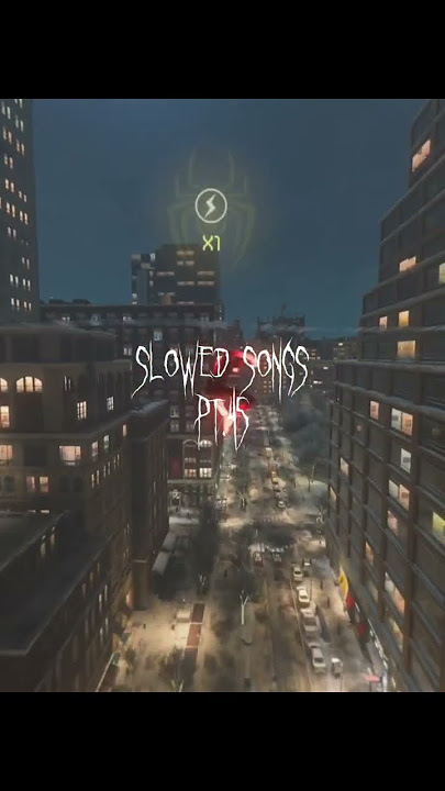Part - 45 | Sun Down I'm Up | Spidey Slowed | #slowed #spiderman #sundown