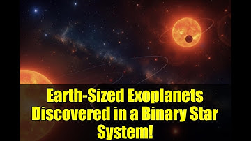 Earth-Sized Exoplanets Discovered in a Binary Star System! | TOI-2267 Explained