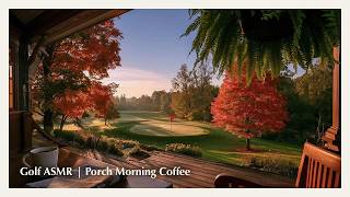 Golf Course Ambience | The Clubhouse Porch on an Autumn Morning | No Music | 4.5 Hours screenshot 3
