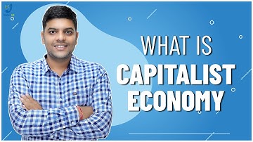Capitalist Economy | Introductory Macroeconomics | Class 12th | Indused |