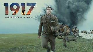 1917 | Behind The Scenes | See up to 26% More Picture, Only in IMAX® Theatres