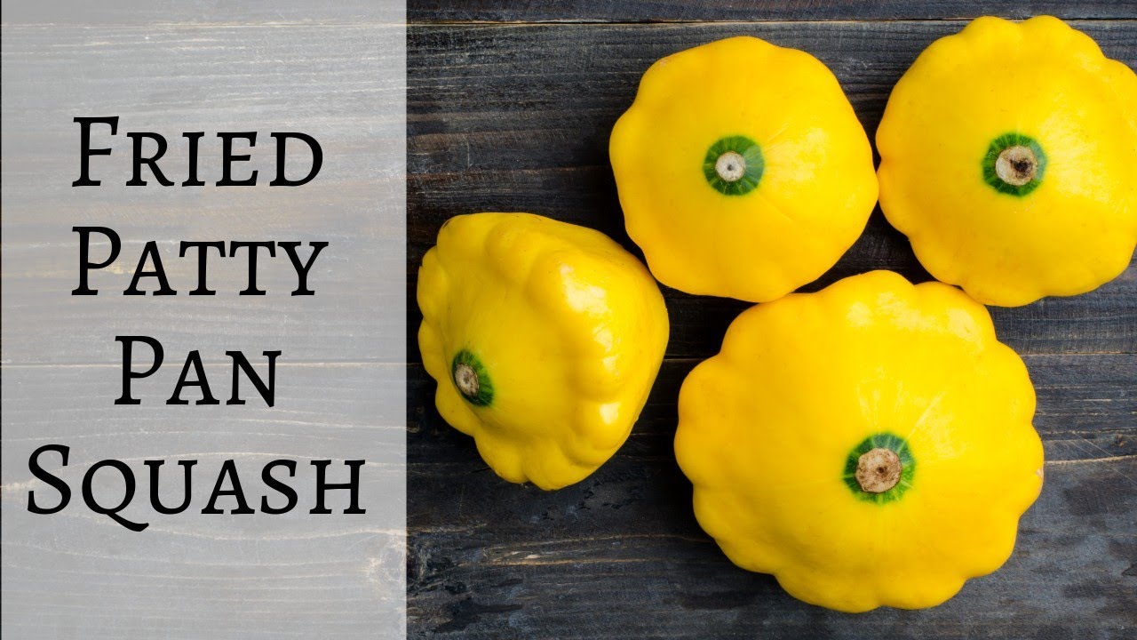 Fried Patty Pan Squash Heritage Cooking Series Ep.03 YouTube