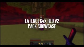 Latenci 64x Red V2 Pack Showcase