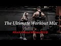 The Ultimate Workout Mix - Best Motivational Rock, Metal & Blues Gym Music of 2020