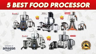 Best Food Processor in India 2024 | Top 5 Best Food Processors  | Food Processor Buying Guide