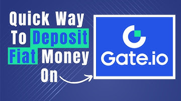 Learn Step By Step How To Deposit Fiat Money On Gate IO
