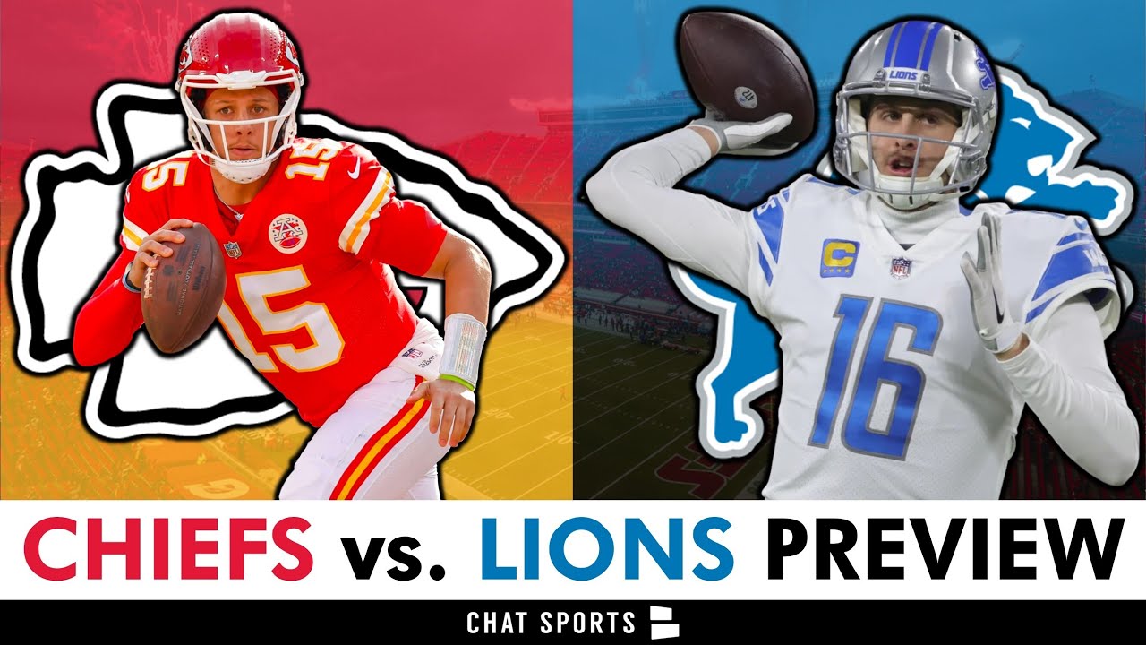 Chiefs vs. Lions: Time, TV, streaming, how to watch, key matchups